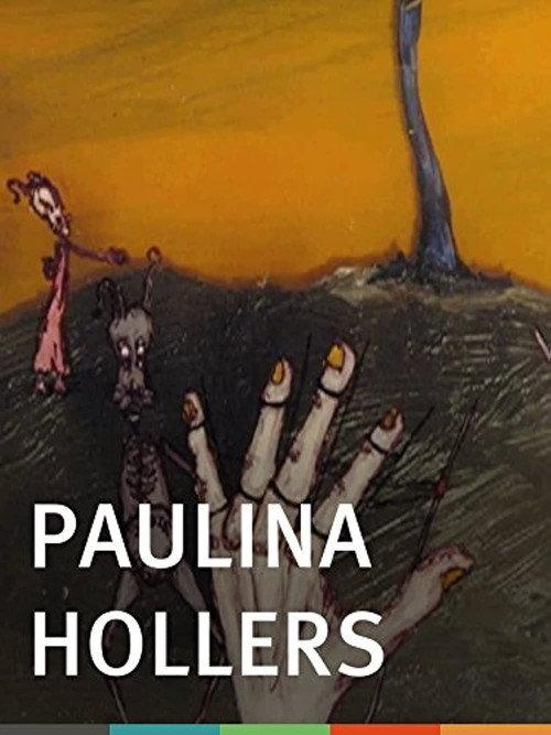 Paulina Hollers 2007 official movie poster