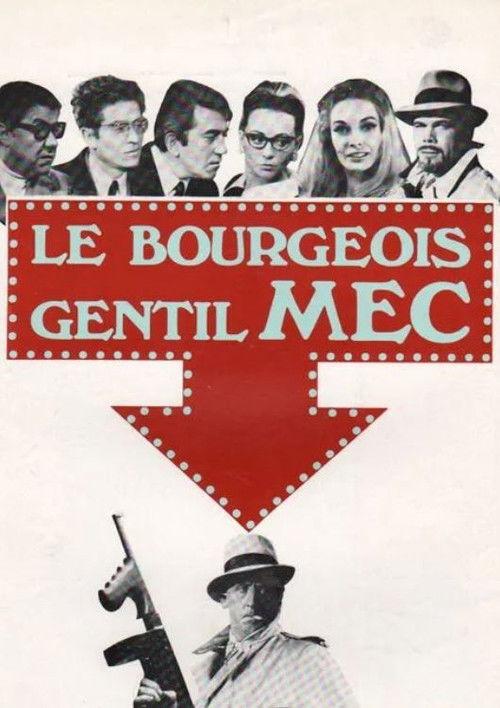 Le bourgeois gentil mec 1969 official movie poster