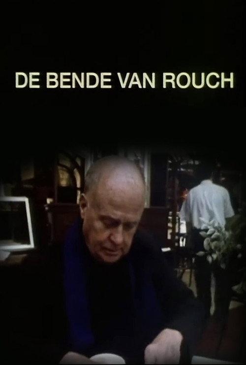 Rouch's Gang official movie poster