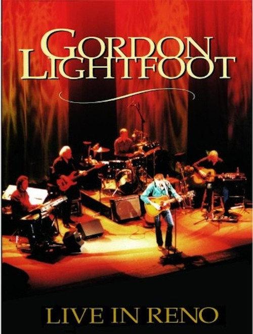 Gordon Lightfoot: Live in Reno 2002 official movie poster