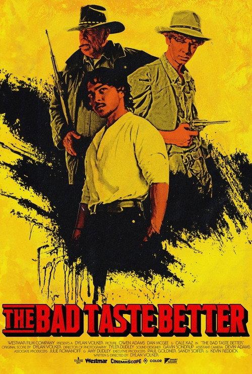 The Bad Taste Better 2024 official movie poster