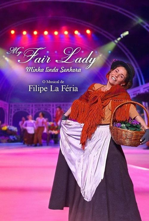 My Fair Lady: Minha Linda Senhora 2004 official movie poster