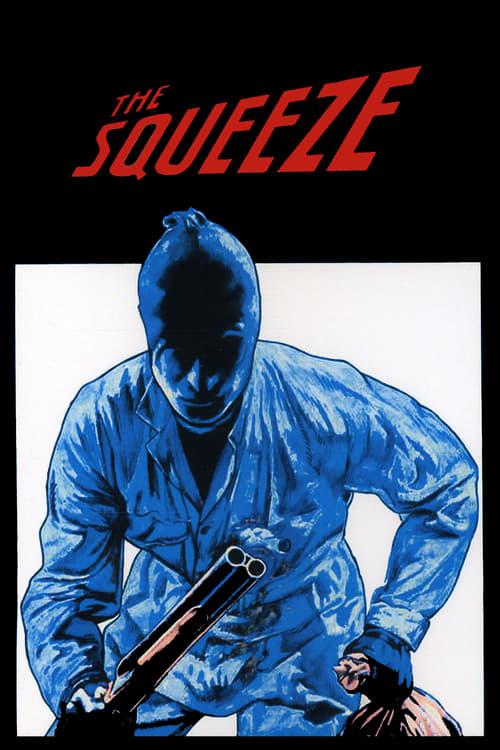 The Squeeze 1977 official movie poster