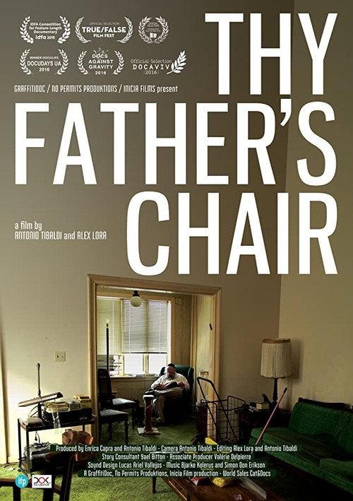 Thy Father's Chair 2016 official movie poster