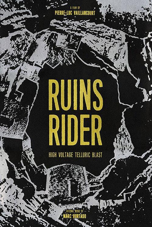 Ruins Rider 2017 official movie poster