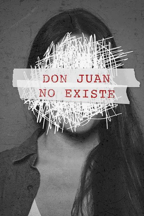 Don Juan no existe 2025 official movie poster