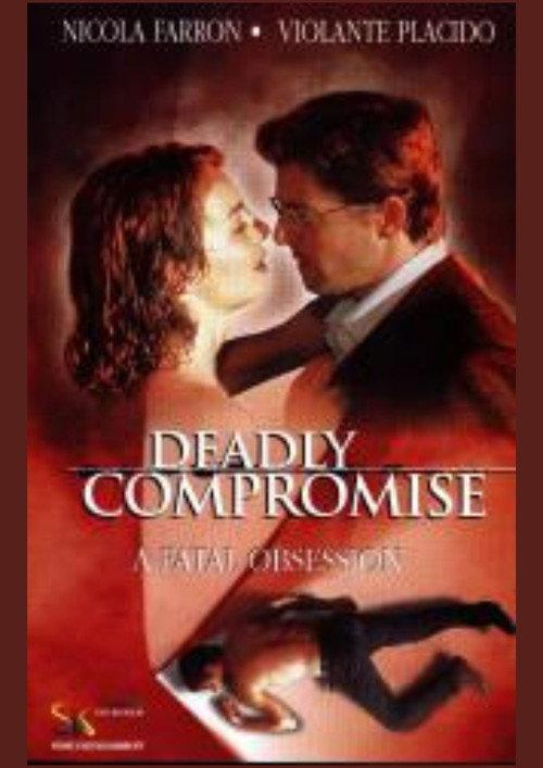 A Deadly Compromise 2000 official movie poster