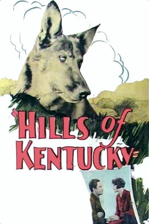 Hills of Kentucky 1927 official movie poster