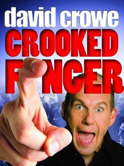 David Crowe: Crooked Finger 2009 official movie poster