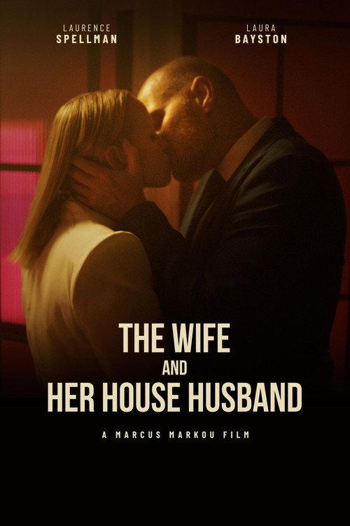 The Wife and Her House Husband 2023 official movie poster
