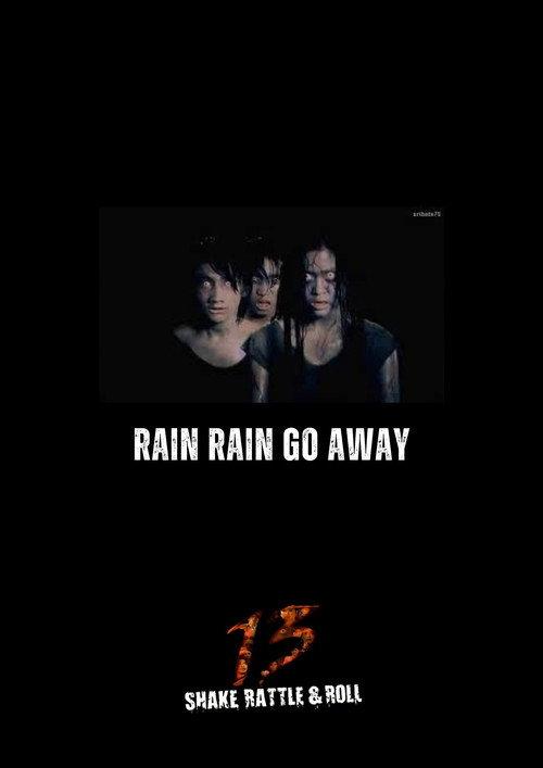 Rain Rain Go Away 2011 official movie poster