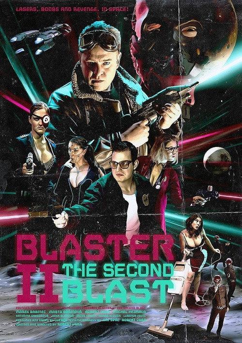 Blaster II: The Second Blast 2023 official movie poster
