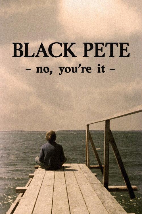 Black Pete – No, You're It 1980 official movie poster
