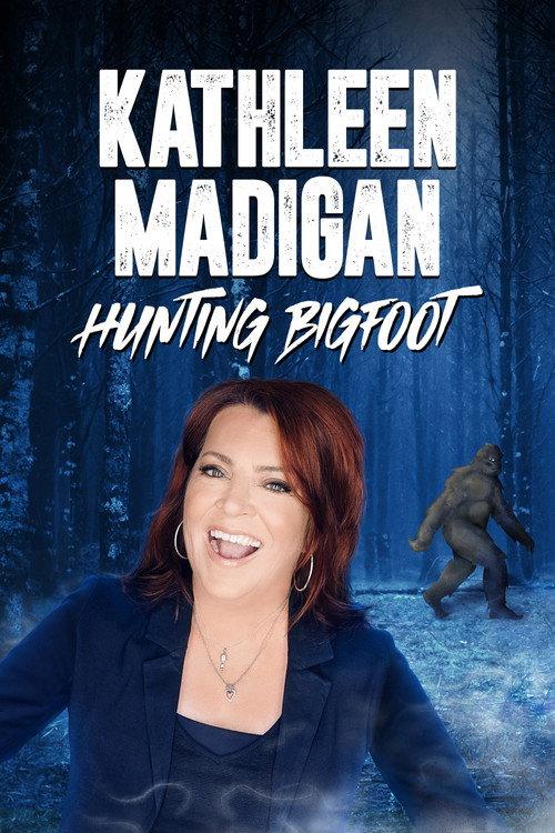 Kathleen Madigan: Hunting Bigfoot 2023 official movie poster