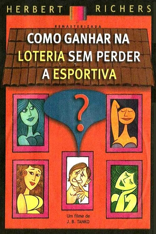 Como Ganhar na Loteria Sem Perder a Esportiva 1971 official movie poster