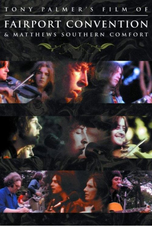 Fairport Convention and Matthews Southern Comfort 1972 official movie poster
