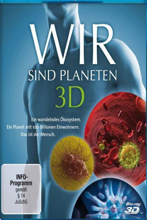 You, Planet – An Exploration in 3D 2012 official movie poster