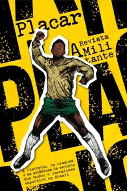 Placar: A Revista Militante 2024 official movie poster