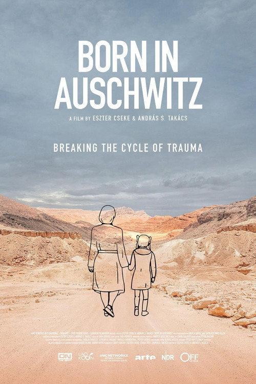 Born in Auschwitz 2019 official movie poster