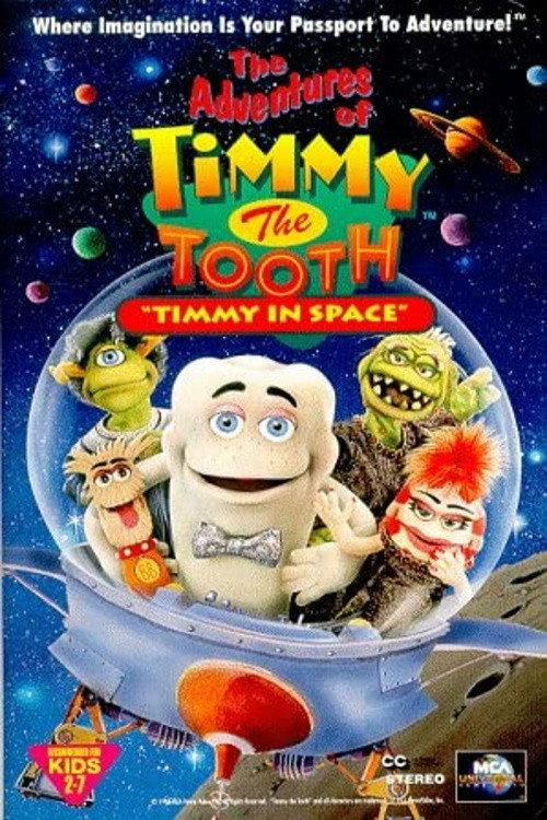 The Adventures of Timmy the Tooth: Timmy in Space 1995 official movie poster