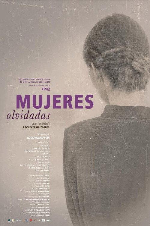 Mujeres olvidadas 2023 official movie poster