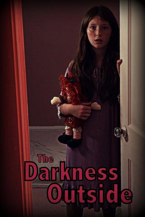 The Darkness Outside 2022 official movie poster