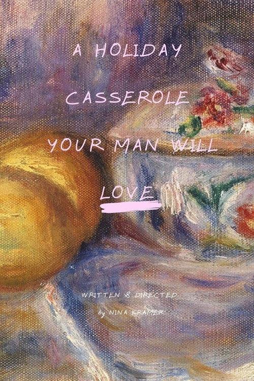 A Holiday Casserole Your Man Will Love 2020 official movie poster