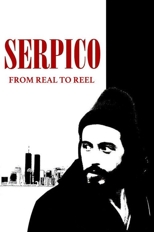 Serpico: From Real to Reel 2002 official movie poster