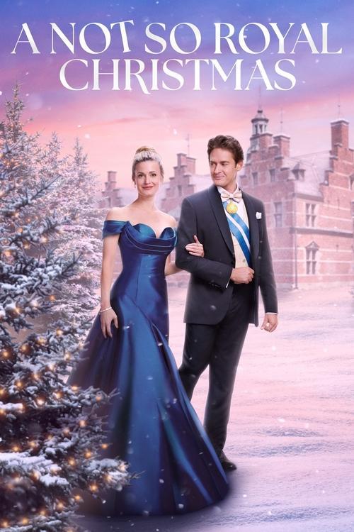A Not So Royal Christmas 2023 official movie poster