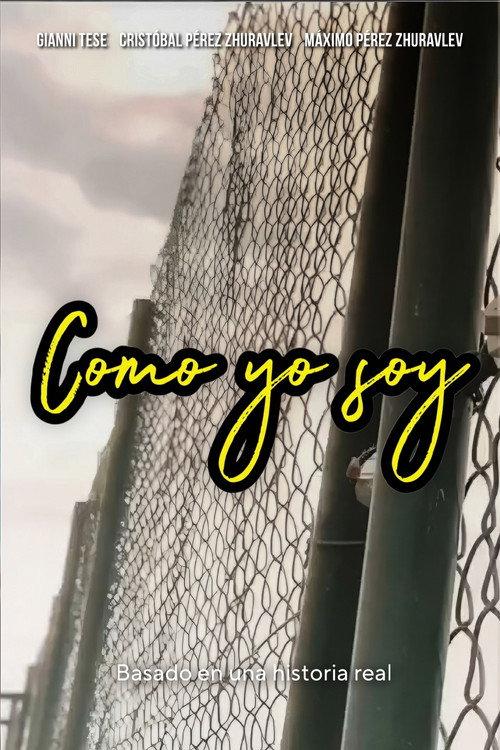 Como yo soy 2025 official movie poster