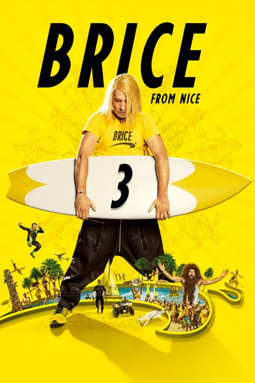 Brice 3 2016 official movie poster