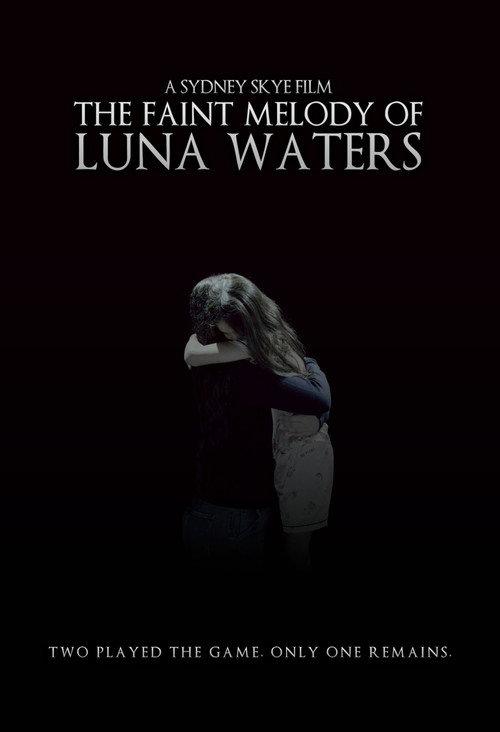 The Faint Melody of Luna Waters  official movie poster