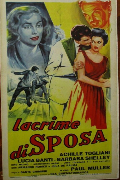Lacrime di sposa 1956 official movie poster