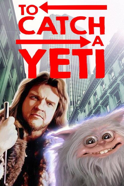 To Catch a Yeti 1995 official movie poster