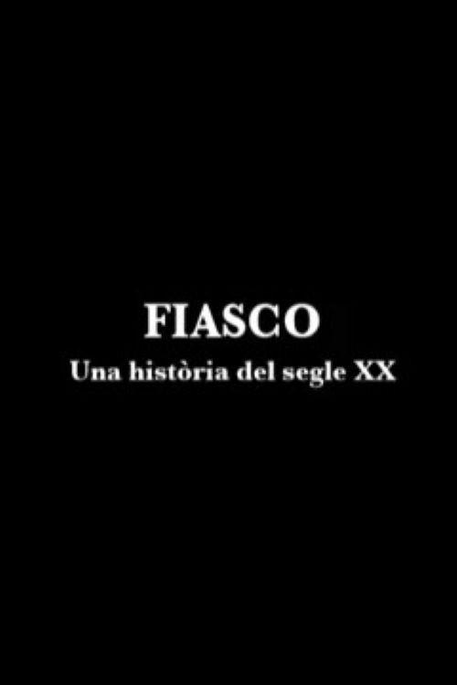 Fiasco 2008 official movie poster