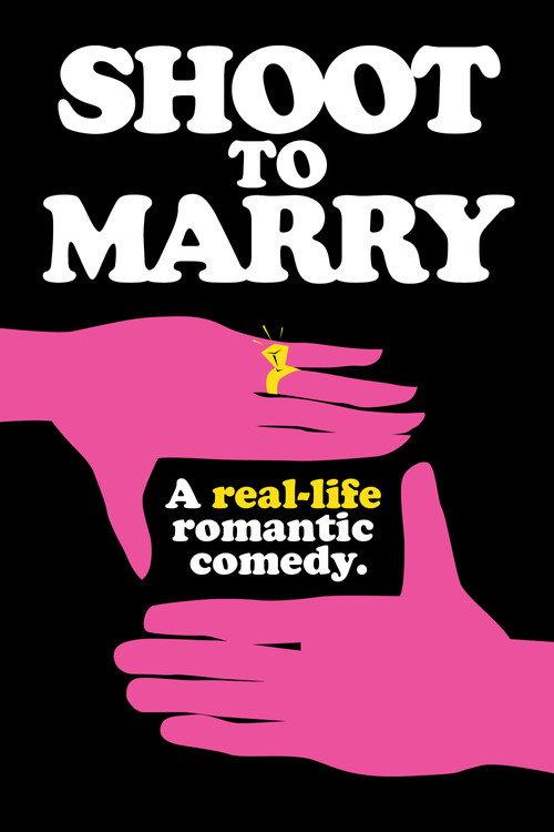 Shoot To Marry 2020 official movie poster