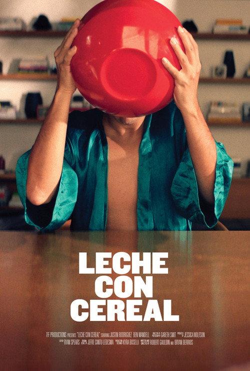 Leche con cereal 2022 official movie poster
