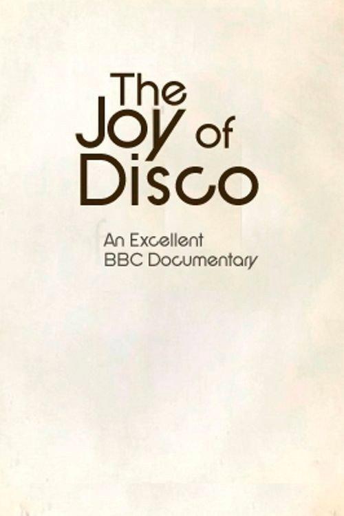 The Joy Of Disco 2012 official movie poster