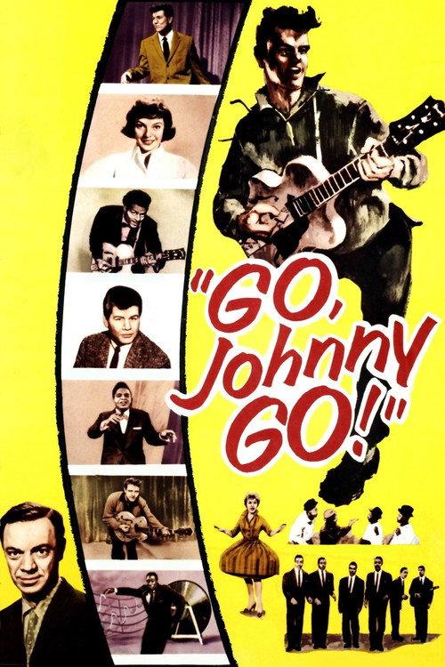Go, Johnny, Go! 1959 official movie poster