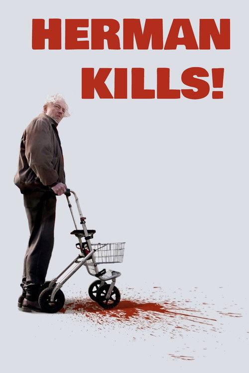 Herman Kills! 2021 official movie poster