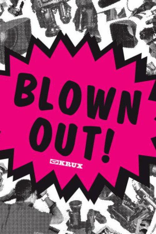 Krux - Blown Out 2003 official movie poster