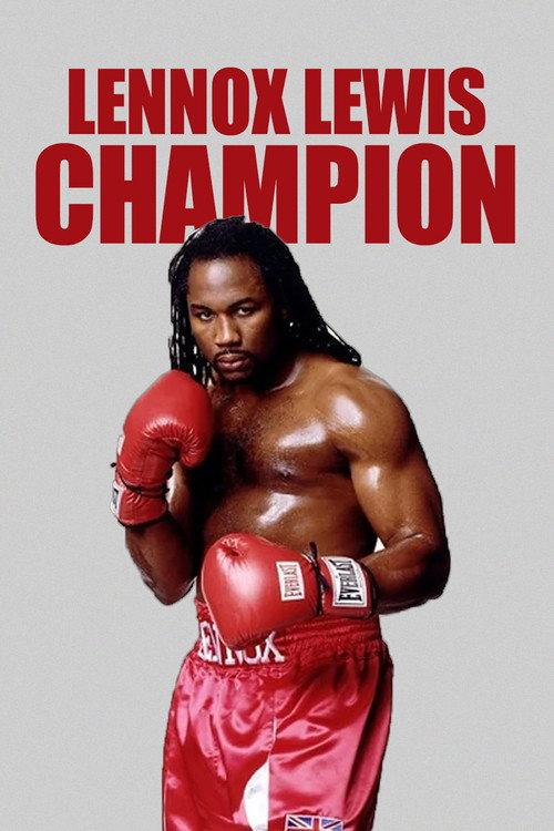Lennox Lewis: Champion 1999 official movie poster