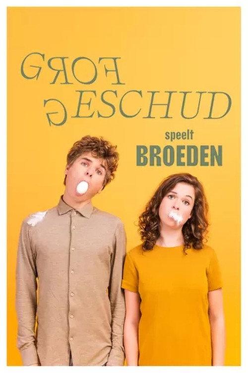 Grof Geschud: Broeden 2021 official movie poster