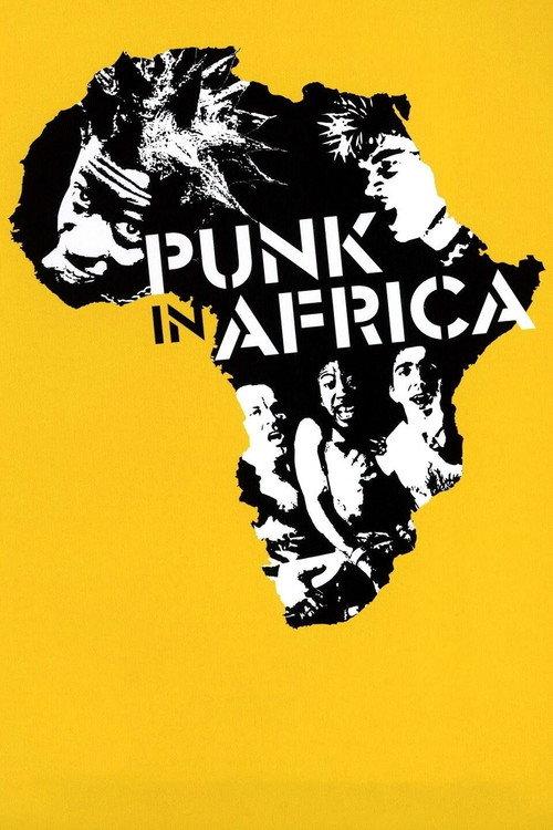 Punk in Africa 2012 official movie poster