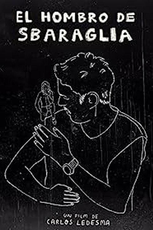 El hombro de Sbaraglia 2016 official movie poster