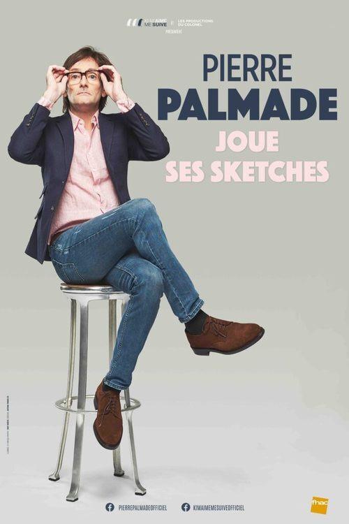 Pierre Palmade joue ses sketches 2021 official movie poster