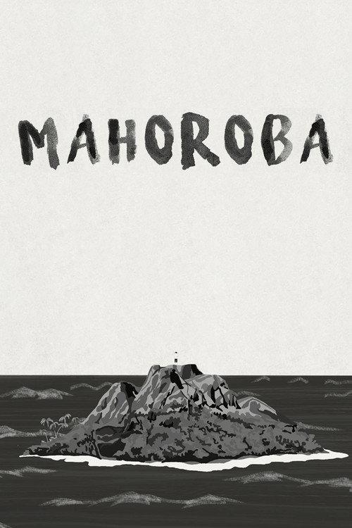 MAHOROBA 2021 official movie poster