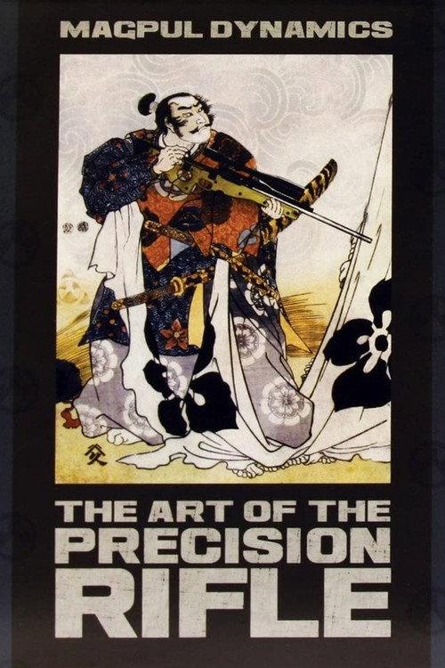 MD: The Art of the Precision Rifle 2011 official movie poster