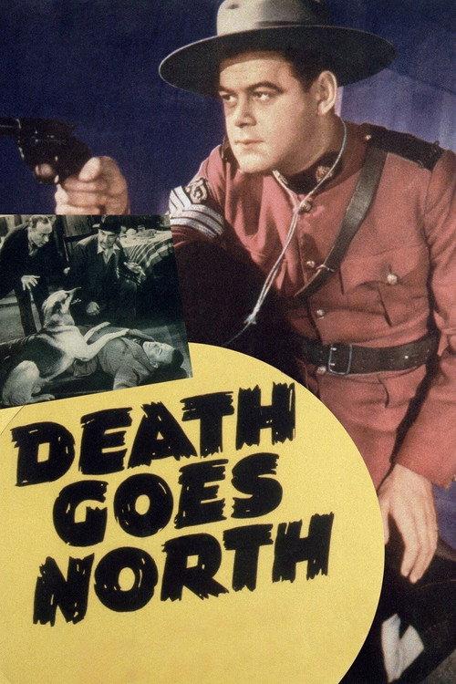Death Goes North 1939 official movie poster