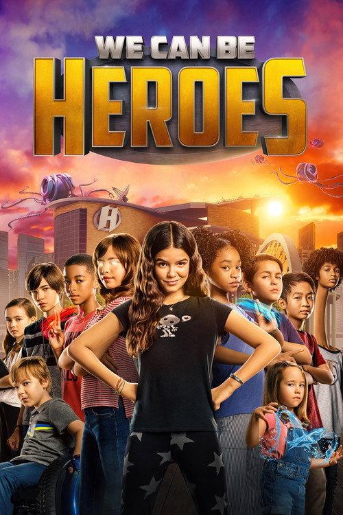 We Can Be Heroes 2020 official movie poster